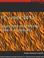 IT v roce 2013: Nejzajímavější trendy, řešení a produkty - ekniha